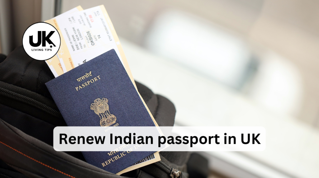 Renew Indian passport in UK